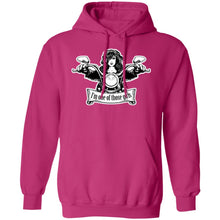 Load image into Gallery viewer, "I'm One of Those Girls" -  Hoodie