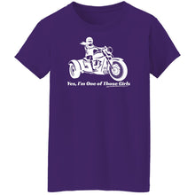 Load image into Gallery viewer, "Yes, I'm One of Those Girls" - Trike Women's Fit Tee