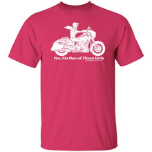 Load image into Gallery viewer, "Yes, I'm One of Those Girls" - HD Biker Classic Fit Tee