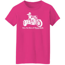Load image into Gallery viewer, "Yes, I'm One of Those Girls" - Trike Women's Fit Tee