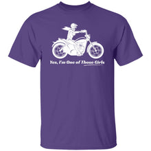 Load image into Gallery viewer, "Yes, I'm One of Those Girls" - Biker Girl Classic Fit Tee
