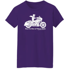 Load image into Gallery viewer, "Yes, I'm One of Those Girls" - HD Biker Women's Fit Tee