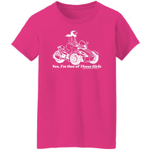 Load image into Gallery viewer, Yes, I'm One of Those Girls  - Can-Am Biker Women's Fit Tee