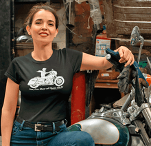 Load image into Gallery viewer, "Yes, I'm One of Those Girls" - HD Biker Women's Fit Tee