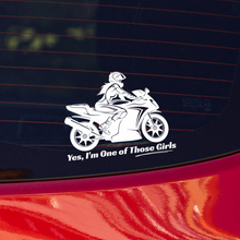 Load image into Gallery viewer, "Yes, I'm One of Those Girls" - Sport Bike Window Stickers